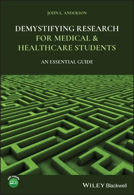 Demystifying Research for Medical and Healthcare Students (Paperback)