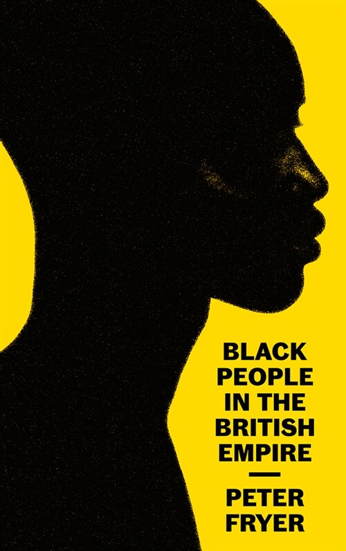 Black People in the British Empire (Hardcover)