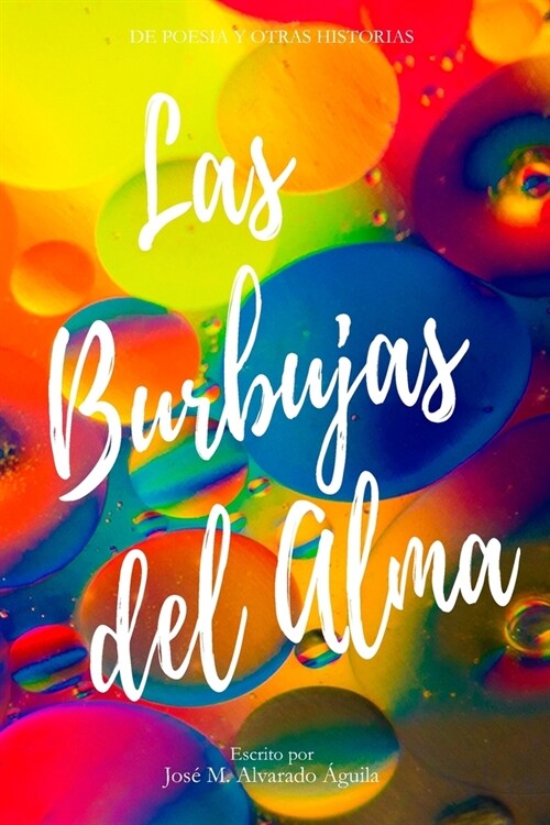 Las burbujas del alma (Paperback)