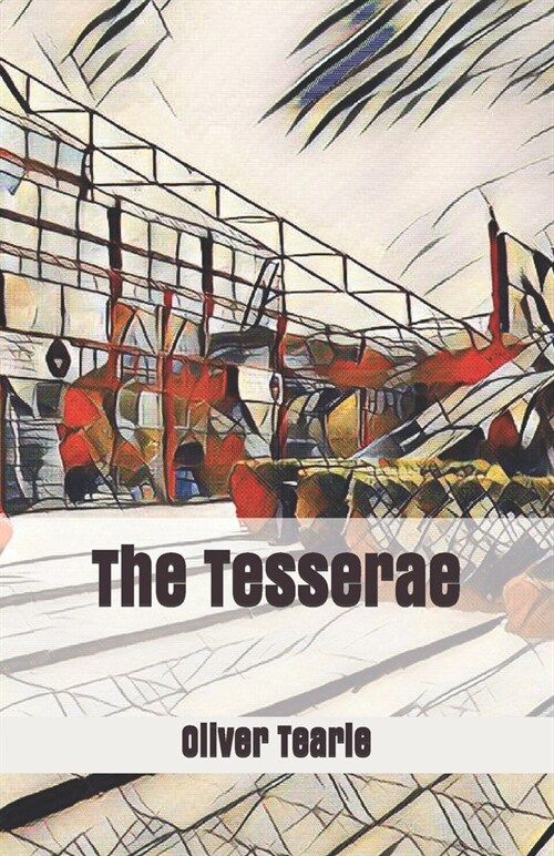 The Tesserae (Paperback)