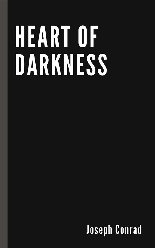 Heart of Darkness by Joseph Conrad (Paperback)