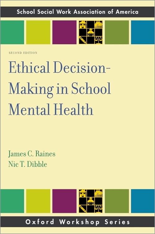 Ethical Decision-Making in School Mental Health (Paperback, 2)