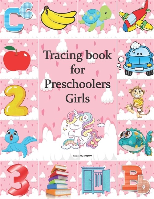 Tracing Book For Preschoolers Girls: Practice for Girls, alphabets Tracing, Letters, words, and sentences . Fun activity book for Girls (Paperback)