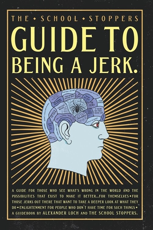 How to be a Jerk (Paperback)