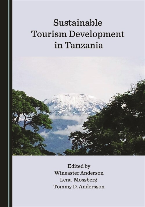 Sustainable Tourism Development in Tanzania (Hardcover)