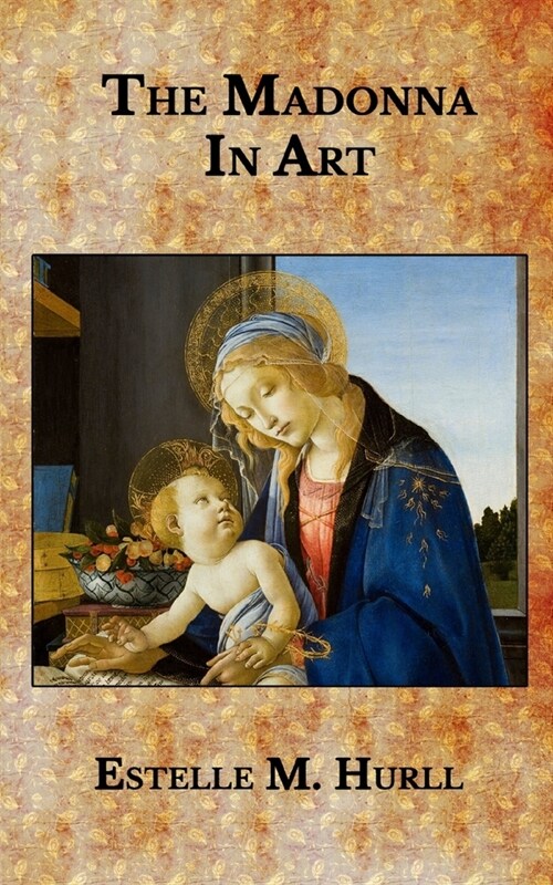 The Madonna In Art (Paperback)