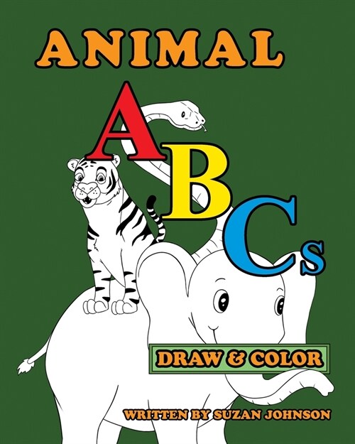 Animal ABCs: Draw and Color (Paperback)