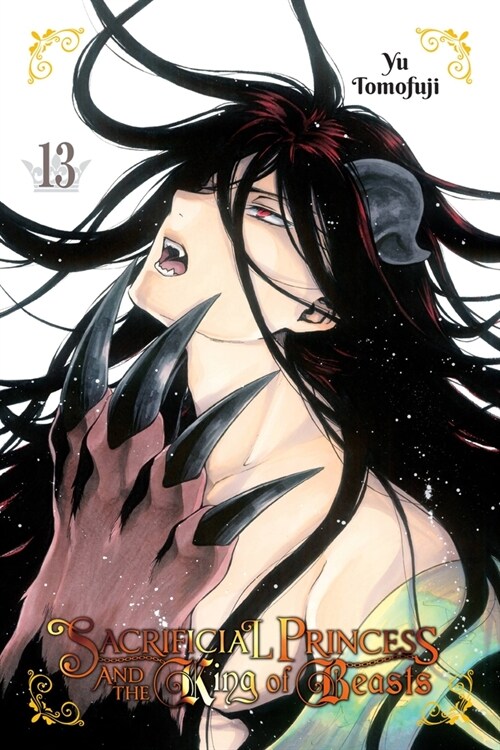Sacrificial Princess and the King of Beasts, Vol. 13: Volume 13 (Paperback)