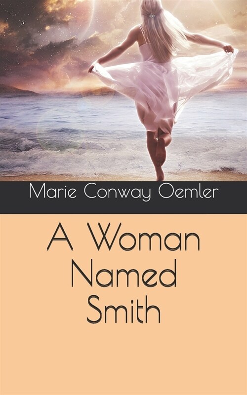 A Woman Named Smith (Paperback)