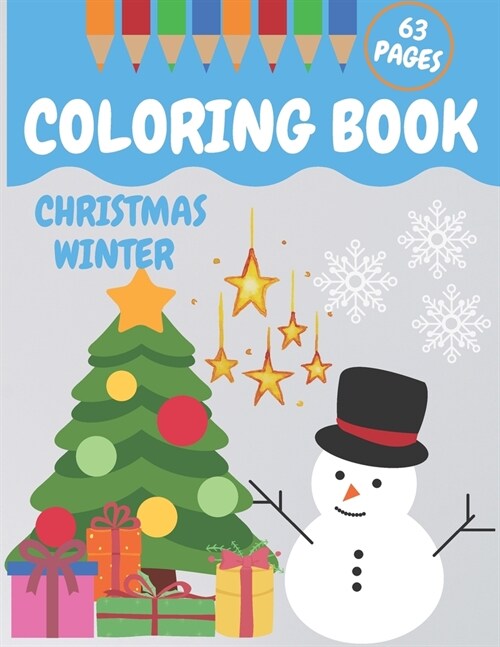 Coloring Book: Christmas and Winter 63 Pages (Paperback)