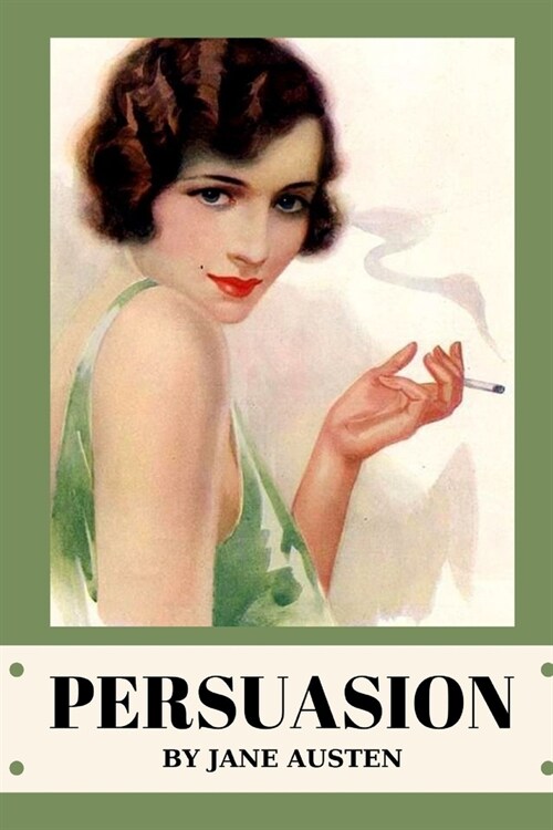 Persuasion by Jane Austen (Paperback)