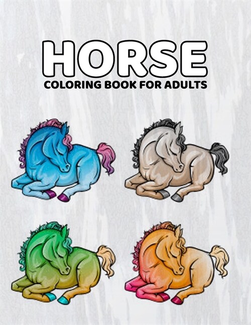 Horse Coloring Book For Adults: Creative Haven Great Horses (Paperback)