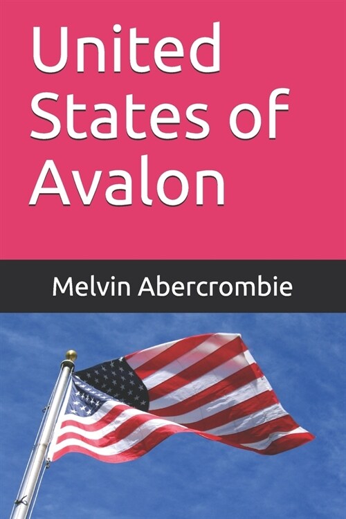 United States of Avalon (Paperback)
