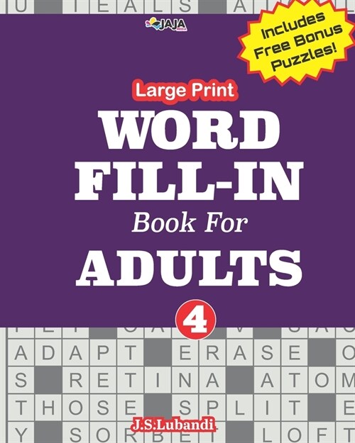 Large Print WORD FILL-IN Book For ADULTS; Vol.4 (Paperback)