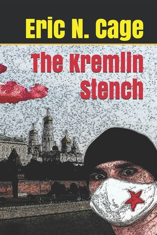 The Kremlin Stench (Paperback)