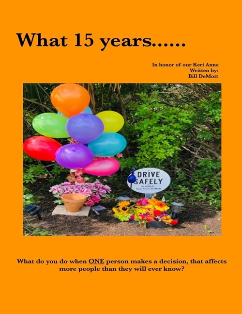 What 15 Years..... (Paperback)