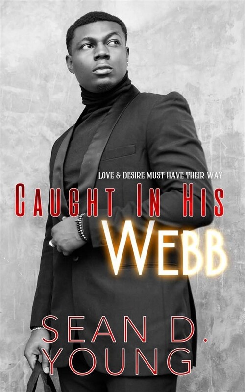 Caught In His Webb (Paperback)