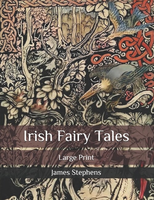 Irish Fairy Tales: Large Print (Paperback)