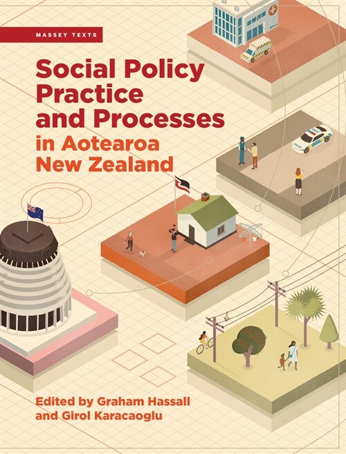 Social Policy Practice and Processes in Aotearoa New Zealand (Paperback)