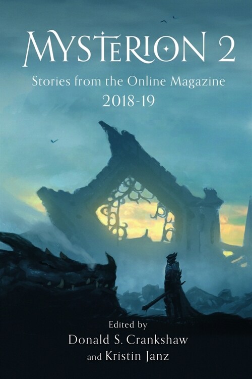 Mysterion 2: Stories from the Online Magazine 2018-19 (Paperback)