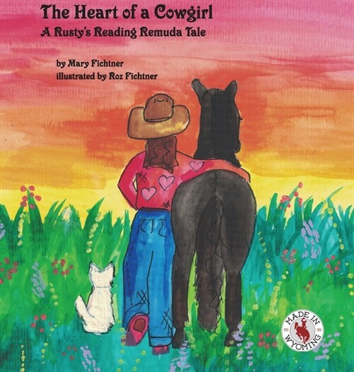 The Heart of a Cowgirl (Hardcover)