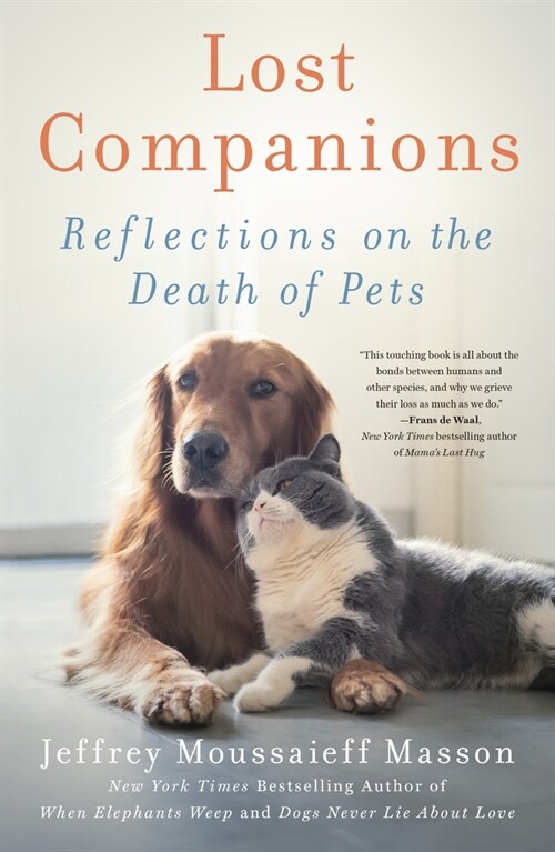 Lost Companions: Reflections on the Death of Pets (Paperback)