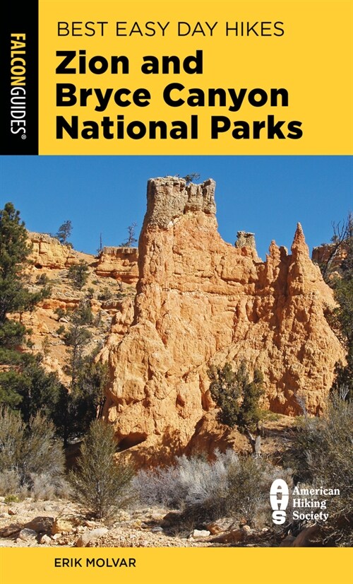 Best Easy Day Hikes Zion and Bryce Canyon National Parks (Paperback, 3)