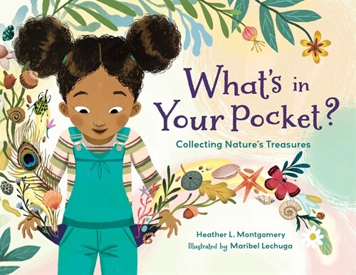 Whats in Your Pocket?: Collecting Natures Treasures (Hardcover)