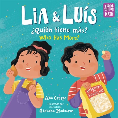 Lia Y Lu?: 풯ui? Tiene M?? / Lia & Luis: Who Has More? (Hardcover)