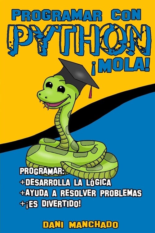 Programar con Python 좲ola! (Paperback)