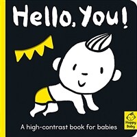 Hello You!: A High-Contrast Book for Babies (Board Books)