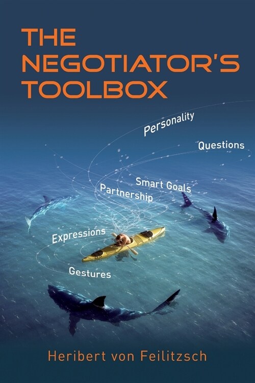 The Negotiators Toolbox: Winning Strategies for Corporate Buyers and Small Businesses (Paperback)