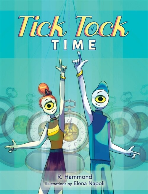 Tick Tock, TIME (Hardcover)