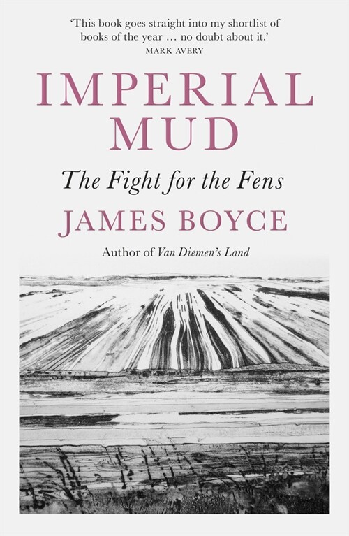 Imperial Mud : The Fight for the Fens (Paperback)