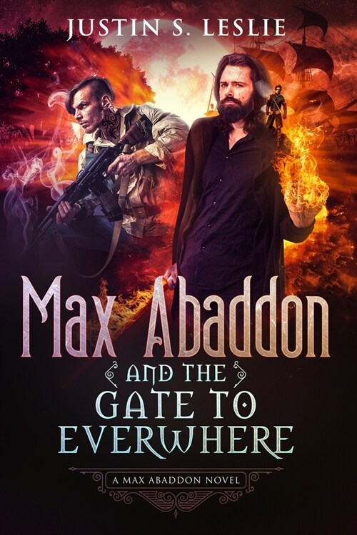 Max Abaddon and The Gate to Everwhere: A Max Abaddon Novel (Paperback)