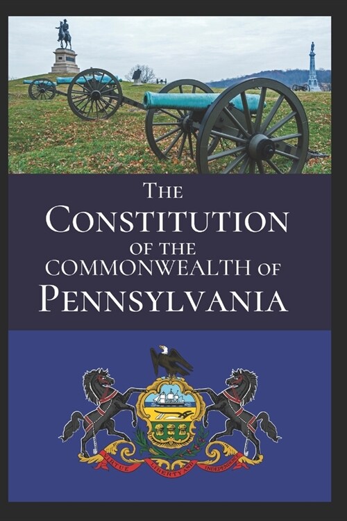Constitution of the Commonwealth of Pennsylvania (Paperback)