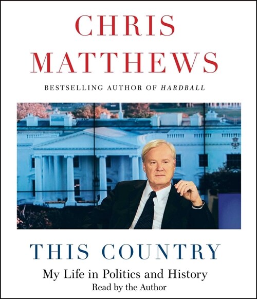 This Country: My Life in Politics and History (Audio CD)