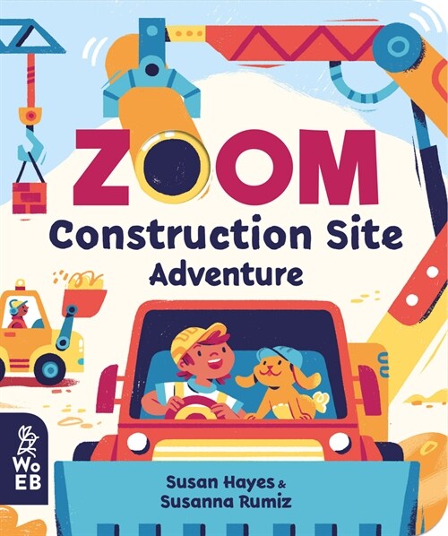 Zoom: Construction Site Adventure (Board Books)