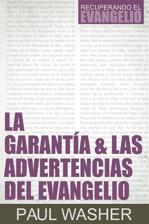 La Garantia & Las Advertencias del Evangelio (Paperback)