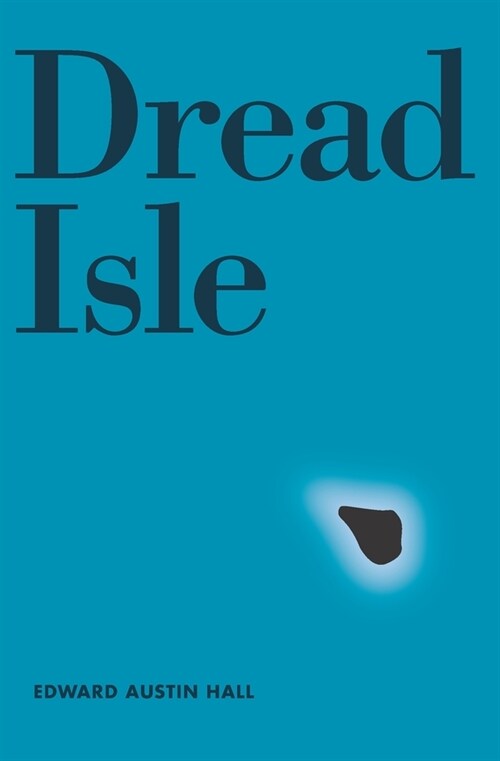 Dread Isle (Paperback)