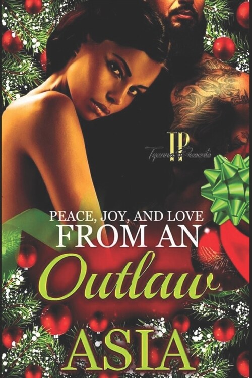 Peace, Joy, and Love from an Outlaw (Paperback)