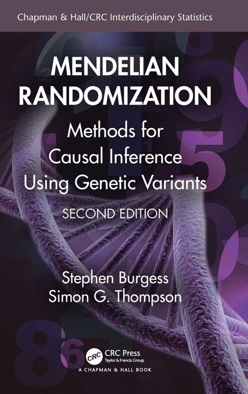 Mendelian Randomization : Methods for Causal Inference Using Genetic Variants (Hardcover, 2 ed)