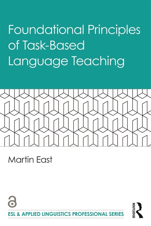Foundational Principles of Task-Based Language Teaching (Paperback, 1)