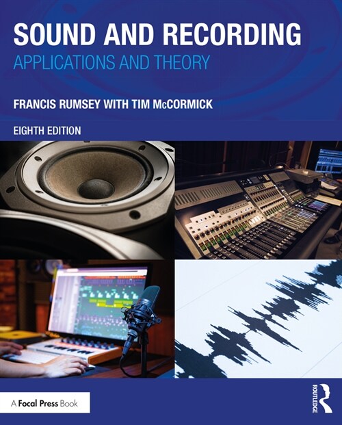 Sound and Recording : Applications and Theory (Paperback, 8 ed)