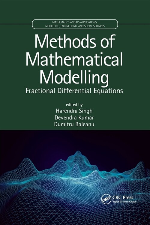 Methods of Mathematical Modelling : Fractional Differential Equations (Paperback)