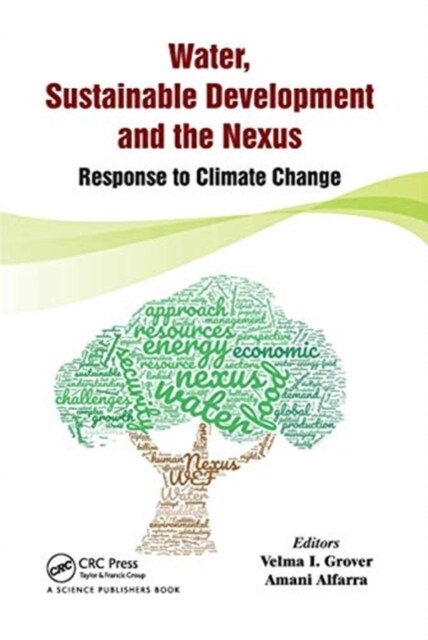 Water, Sustainable Development and the Nexus : Response to Climate Change (Paperback)