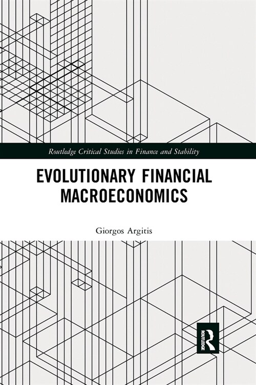 Evolutionary Financial Macroeconomics (Paperback, 1)
