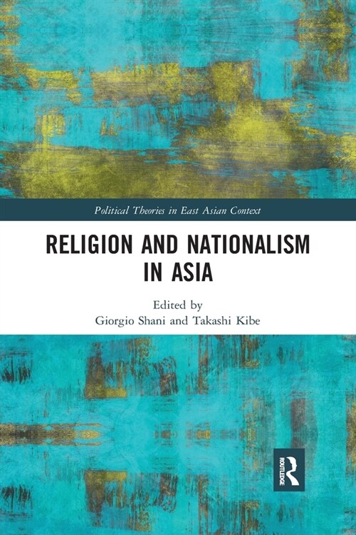 Religion and Nationalism in Asia (Paperback, 1)