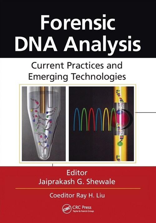 Forensic DNA Analysis : Current Practices and Emerging Technologies (Paperback)