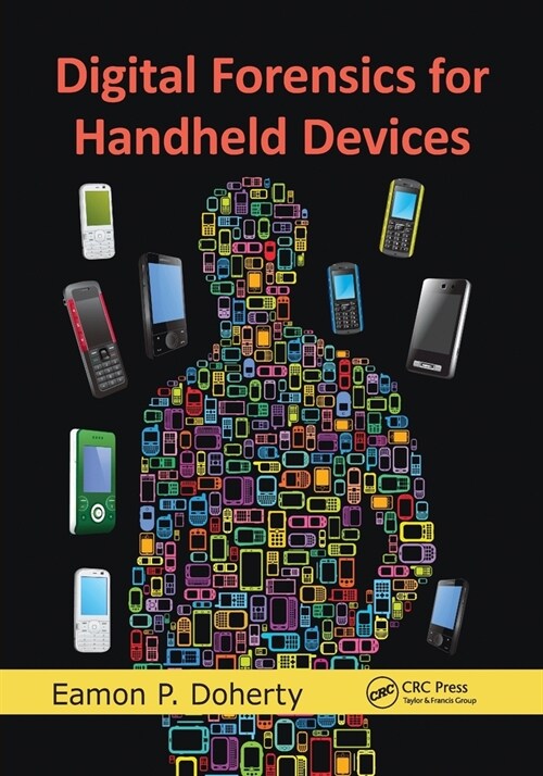 Digital Forensics for Handheld Devices (Paperback, 1)